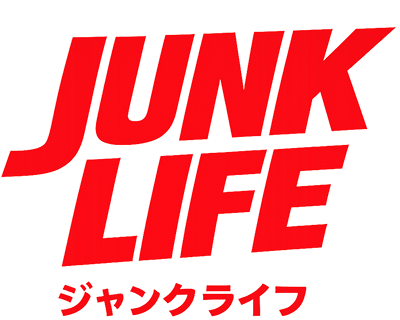 ジャンクライフ